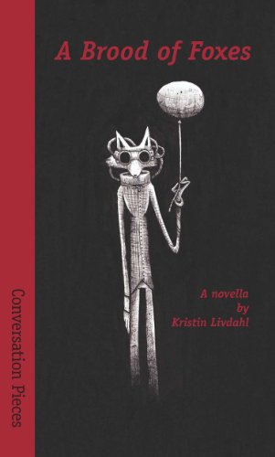 A Brood of Foxes (By: Kristin Livdahl) cover