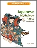 Japanese Mythology A To Z English Edition