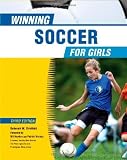 Winning Soccer For Girls Winning Sports For Girls Library