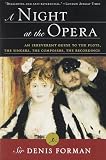 A Night At The Opera An Irreverent Guide To The Plots The Singers The Composers The Recordings Modern Library Paperback