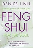 Feng Shui For The Soul English Edition