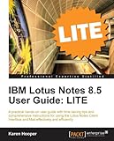 Ibm Lotus Notes 85 User Guide Lite English Edition