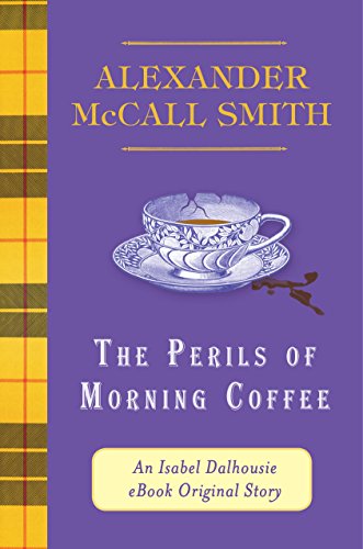 The Perils of Morning Coffee cover