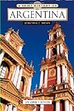 A Brief History Of Argentina