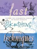 Fast Sketching Techniques Capture The Fundamental Essence Of Elusive Subjects English Edition