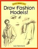 Draw Fashion Models Discover Drawing English Edition