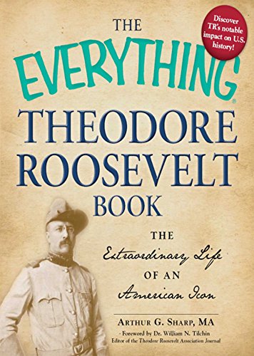 The Everything Theodore Roosevelt Book book cover