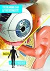 Body of Evidence: The Hearing Ear and Seeing Eye