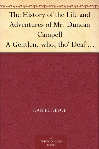 The History of the Life and Adventures of Mr. Duncan Campell book cover