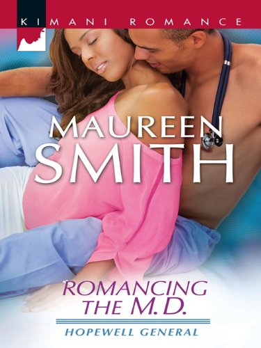 Romancing the M.D. (By: Maureen Smith) cover