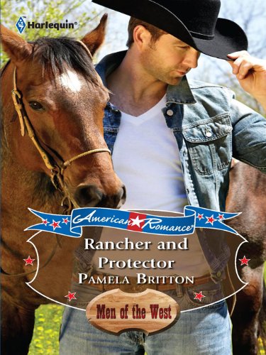 Rancher and Protector (By: Pamela Britton) cover