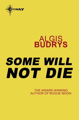 Some Will Not Die book cover