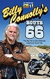 Billy Connollys Route 66 The Big Yin On The Ultimate American Road Trip English Edition
