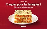 Craquez Pour Les Lasagnes Craquez