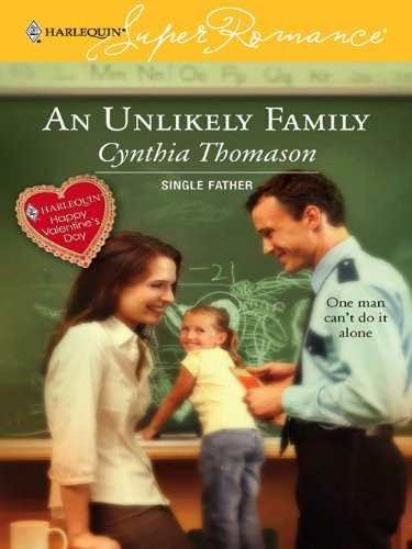 An Unlikely Family (By: Cynthia Thomason) cover