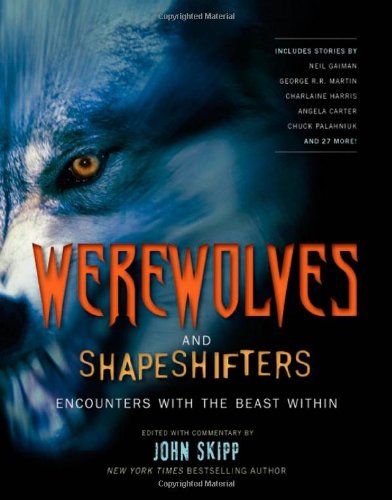 Werewolves and Shape Shifters: Encounters with the Beasts Within book cover
