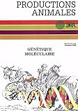 Gntique Molculaire Principes Et Application Aux Populations Animales Numro Hors Srie De La Revue Productions Animales