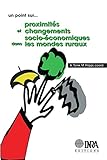 Proximits Et Changements Socioconomiques Dans Les Mondes Ruraux Un Point Sur
