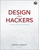 Design For Hackers Reverse Engineering Beauty English Edition