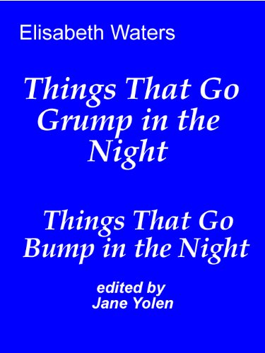 Things That Go Grump in the Night (By: Elisabeth Waters) cover