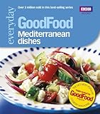 Good Food Mediterranean Dishes Tripletested Recipes Goodfood 101