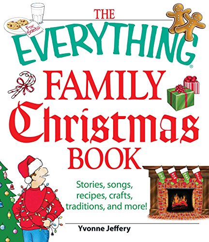 The Everything Family Christmas Book (By: Yvonne Jeffery) cover