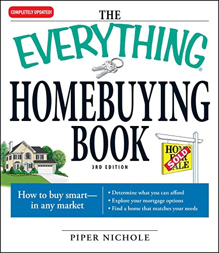 The Everything Homebuying Book (By: Piper Nichole) cover