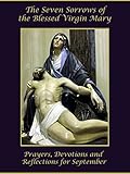 The Seven Sorrows Of The Blessed Virgin Mary English Edition