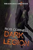 Dark Legion The Lockman Chronicles Book 2 English Edition