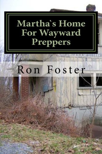 Martha's Home For Wayward Preppers book cover
