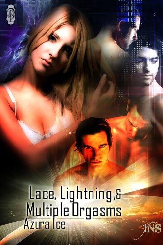 Lace, Lightning and Multiple Orgasms (By: Azura Ice) cover