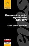 Financement Sur Projet Et Partenariats Publicpriv Les Essentiels De La Gestion