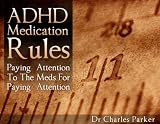 Adhd Medication Rules English Edition