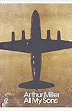 All My Sons Penguin Modern Classics English Edition