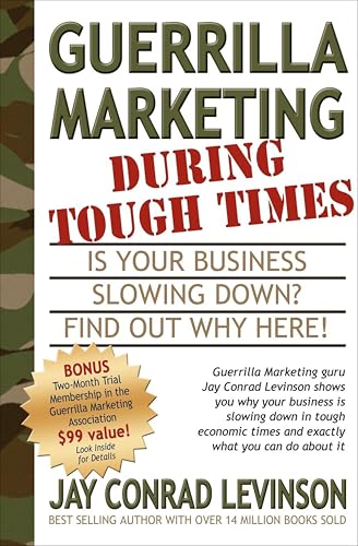 Guerrilla Marketing During Tough Times book cover