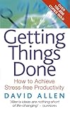 Getting Things Done How To Achieve Stressfree Productivity English Edition