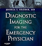 Diagnostic Imaging For The Emergency Physician Ebook English Edition