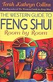 The Western Guide To Feng Shui Room By Room English Edition