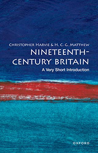 Nineteenth-Century Britain (By: Christopher Harvie,Colin Matthew) cover