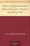 Medieval English Literature Home University of Modern Knowledge #43