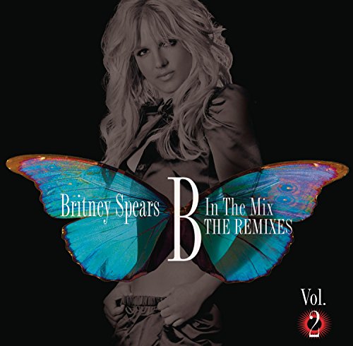 B in the Mix: The Remixes Vol. 2