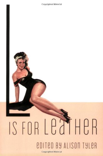 L Is for Leather (With: Alison Tyler,Lisette Ashton,Madeline Moore) cover