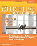 (microsoft Office Live Small Business: Take Your Business Online) By (murray, Katherine) On 2008
