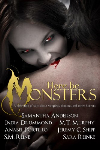 Here Be Monsters: An Anthology of Monster Tales book cover