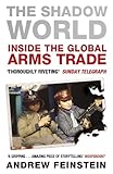 The Shadow World Inside The Global Arms Trade English Edition