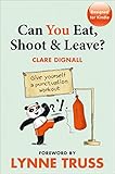Can You Eat Shoot Leave Workbook English Edition