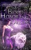 Blood, Honor and Dreams