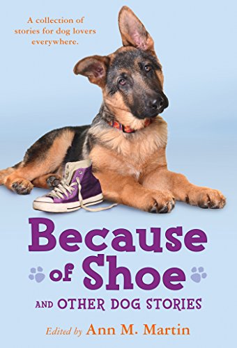 Because of Shoe and Other Dog Stories book cover