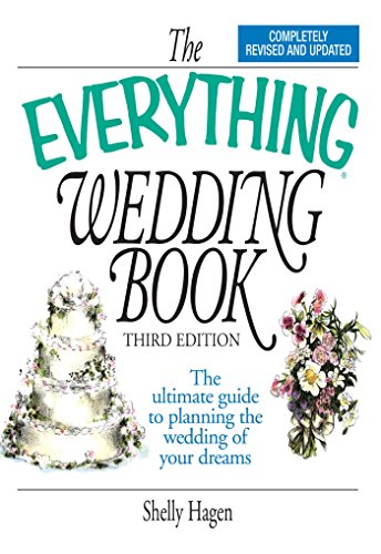 The Everything Wedding Book (By: Shelly Hagen) cover