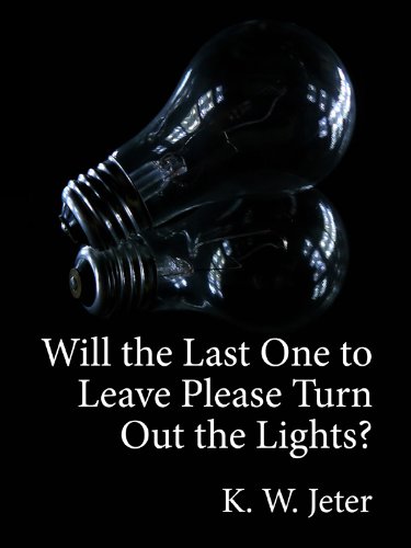 Will the Last One to Leave Please Turn Out the Lights? cover